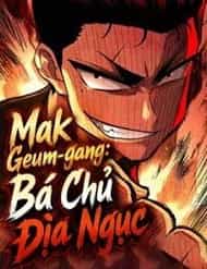Mak Geum-Gang: Bá Chủ Địa Ngục